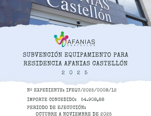 Afanias Castellón moderniza el equipamiento de su residencia gracias a una subvención de la Generalitat Valenciana
